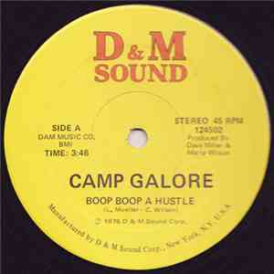 Camp Galore - Boop Boop A Hustle / Three Little Words mp3 album