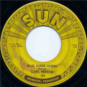 Carl Perkins - Blue Suede Shoes / Honey, Don't! mp3 album