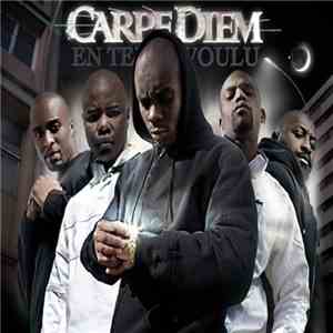 Carpe Diem  - En Temps Voulu mp3 album
