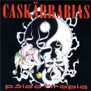 Caskärrabias - Psicotropia mp3 album