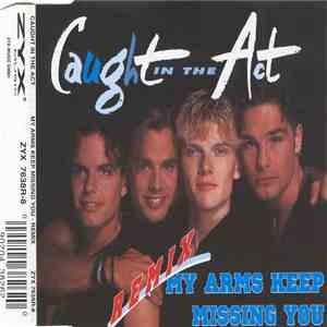 Caught In The Act  - My Arms Keep Missing You (Remix) mp3 album
