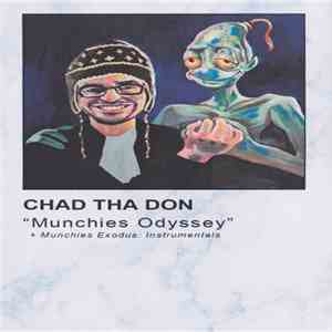 Chad Tha Don - Munchies Odyssey + Munchies Exodus: Instrumentals mp3 album