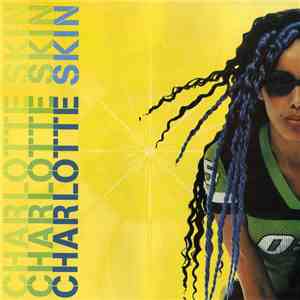Charlotte - Skin mp3 album