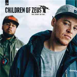 Children Of Zeus - The Story So Far... mp3 album
