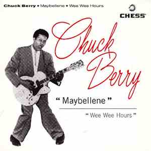 Chuck Berry - Maybellene / Wee Wee Hours mp3 album