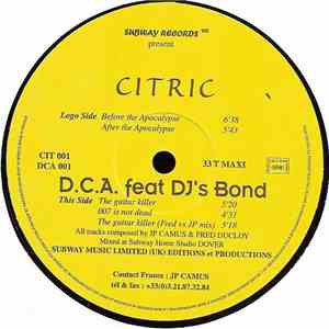 Citric  & D.C.A.  Featuring DJ's Bond - Before The Apocalypse mp3 album