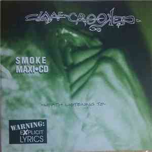 Clan Of Tha Crooked - Smoke mp3 album