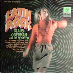 Claus Ogerman And His Orchestra - Latin Rock mp3 album