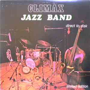 Climax Jazz Band - Direct To Disk mp3 album