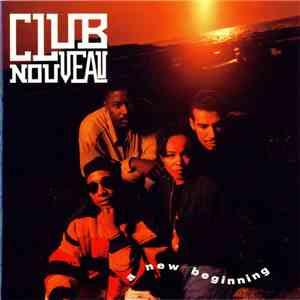 Club Nouveau - A New Beginning mp3 album