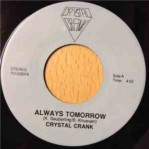 Crystal Crank - Always Tomorrow mp3 album
