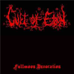 Cult Of Eibon - Fullmoon Invocation mp3 album
