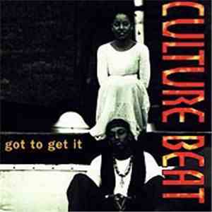 Culture Beat - Got To Get It mp3 album