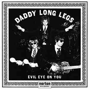 Daddy Long Legs  - Evil Eye On You mp3 album