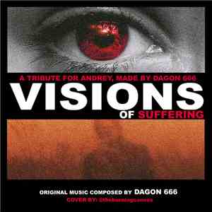 Dagon 666 - Visions Of Suffering mp3 album