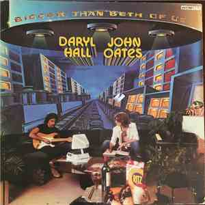 Daryl Hall & John Oates - Bigger Than Both Of Us mp3 album