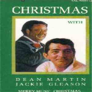 Dean Martin, Jackie Gleason - Merry Music Christmas mp3 album