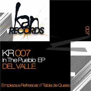Del Valle - In The Pueblo EP mp3 album