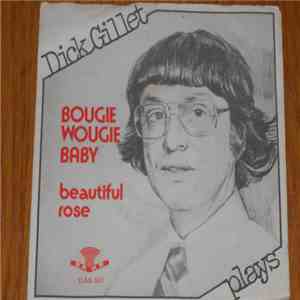 Dick Gillet - Bougie Wougie Baby mp3 album