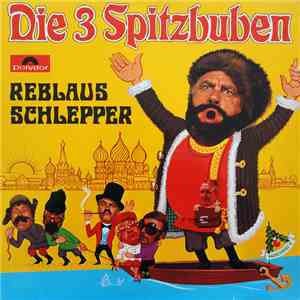 Die 3 Spitzbuben - Reblaus Schlepper mp3 album