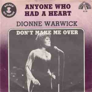 Dionne Warwick - Anyone Who Had A Heart / Don't Make Me Over mp3 album