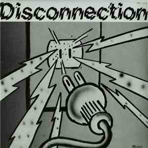 Disconnection  - Disconnection mp3 album