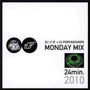 DJイオ + VJ Portasounds - Monday Mix mp3 album