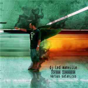 DJ Led Manville - Versus Satanicus mp3 album