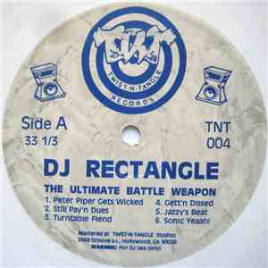 DJ Rectangle - The Ultimate Battle Weapon mp3 album