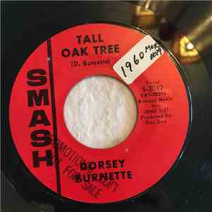 Dorsey Burnette - Tall Oak Tree / I Just Can't Be Tamed mp3 album