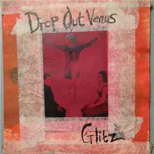 Drop Out Venus - Glitz mp3 album