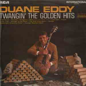 Duane Eddy - Twangin' The Golden Hits mp3 album
