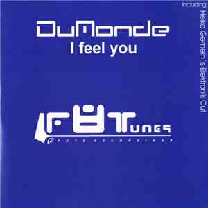 DuMonde - I Feel You mp3 album