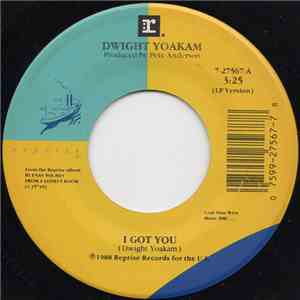 Dwight Yoakam - I Got You / South Of Cincinnati mp3 album