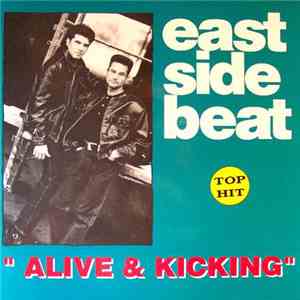 East Side Beat - Alive & Kicking mp3 album