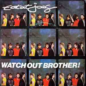 Eat At Joes - Watch Out Brother! mp3 album