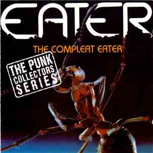 Eater  - The Compleat Eater mp3 album