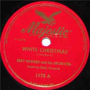 Eddie Howard - White Christmas/I'll Be Home For Christmas mp3 album