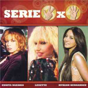 Ednita Nazario / Lissette  / Myriam Hernandez - Serie 3x4 mp3 album