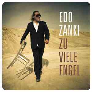 Edo Zanki - Zu Viele Engel mp3 album
