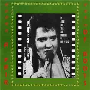 Elvis Presley - A Pair Of Boots mp3 album