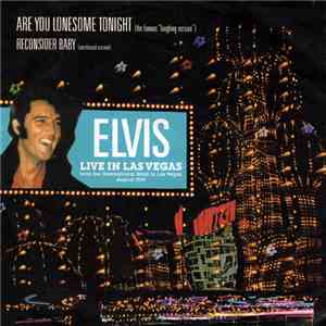 Elvis Presley - Are You Lonesome Tonight (The Famous "Laughing Version") mp3 album