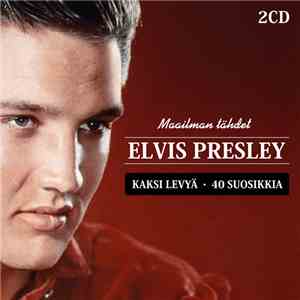 Elvis Presley - Maailman Tähdet (Kaksi Levyä - 40 Suosikkia) mp3 album