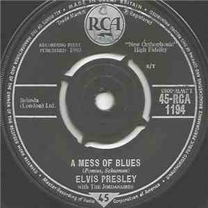 Elvis Presley With The Jordanaires - A Mess Of Blues mp3 album