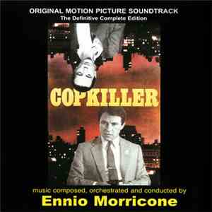 Ennio Morricone - Copkiller (Original Soundtrack) mp3 album