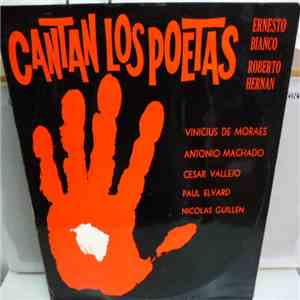 Ernesto Bianco, Roberto Hernan - Cantan Los Poetas mp3 album