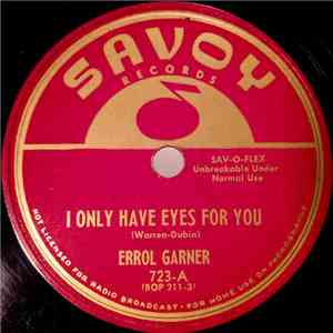 Errol Garner - I Only Have Eyes For You mp3 album