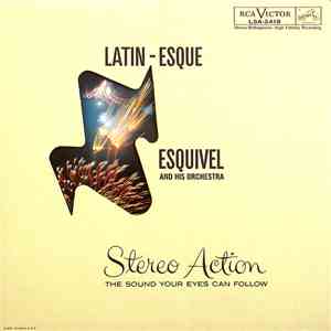 Esquivel And His Orchestra - Latin-Esque mp3 album