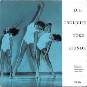 Eugen Mack - Die Tägliche Turnstunde mp3 album