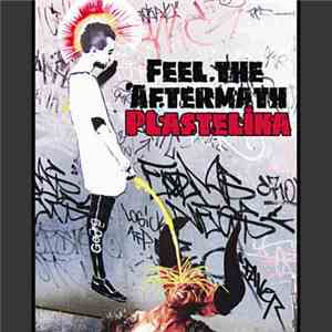 Feel The Aftermath - Plastelina mp3 album